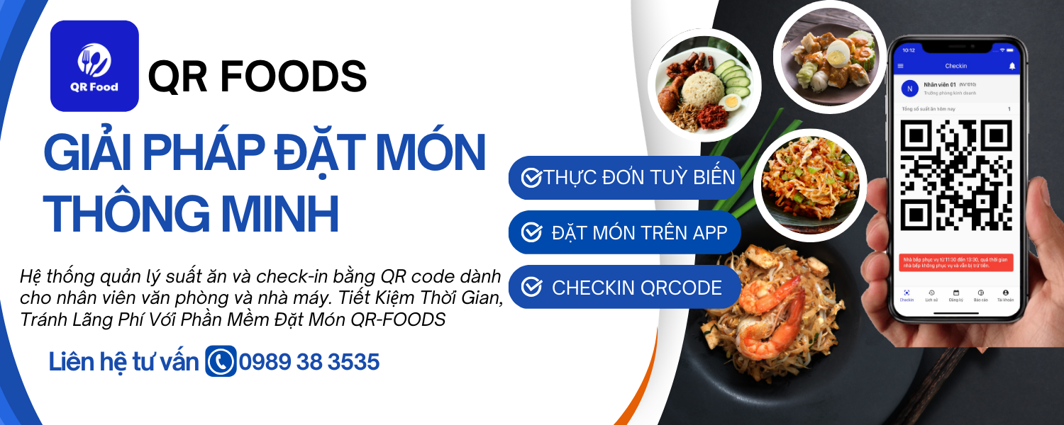 QR FOOD – Giải pháp đặt món thông minh nhanh & thuận tiện